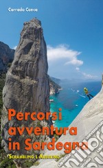 Percorsi avventura in Sardegna libro