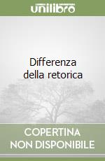 Differenza della retorica