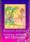 Racconti dell'India. Il giardino dell'anima libro