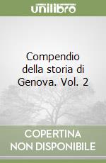 Compendio della storia di Genova. Vol. 2 libro