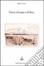 Gocce d'acqua e di luce libro