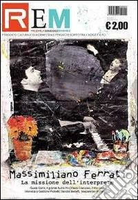 Rem. Ricerca, esperienza, memoria (2013). Vol. 1 libro