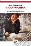 Cara mamma libro