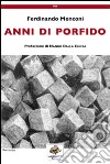 Anni di porfido libro