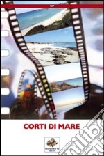 Corti di mare