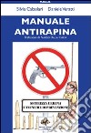 Manuale antirapina. Sicurezza urbana e tecniche di prevenzione libro