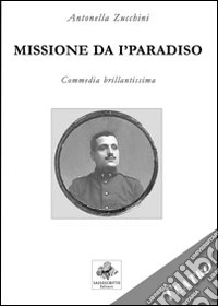 Missione da i'paradiso libro