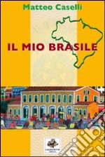 Il mio Brasile