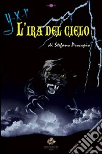 L'ira del cielo libro