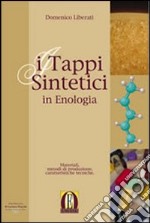 I tappi sintetici in enologia libro