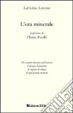 L'ora minerale