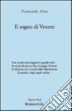 Il sogno di venete libro