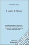 Il sogno di venete libro