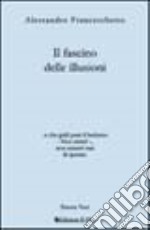 Il fascino delle illusioni libro