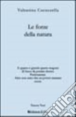 Le forze della natura libro