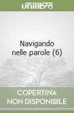 Navigando nelle parole (6) libro