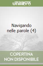 Navigando nelle parole (4) libro