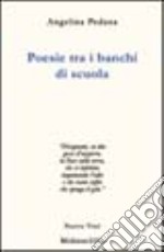 Poesie tra i banchi di scuola