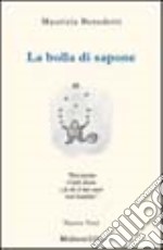 La bolla di sapone libro