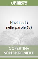 Navigando nelle parole (8) libro