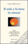 Il sole e la luna in sintesi libro