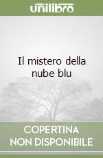 Il mistero della nube blu libro