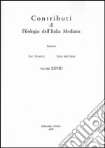 Contributi di filologia dell'Italia mediana (2014). Vol. 28 libro