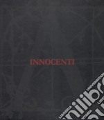 Innocenti (Salerno, 21 aprile-14 maggio 2017). Ediz. italiana e inglese libro