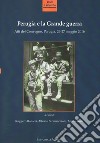 Perugia e la grande guerra. Atti del convegno (Perugia, 26-27 maggio 2016) libro