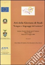 Atti della giornata di studi «lingue e linguaggi del turismo» libro