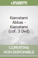 Kiarostami Abbas - Kiarostami (cof. 3 Dvd) libro