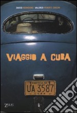 Viaggio a Cuba