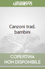 Canzoni trad. bambini libro