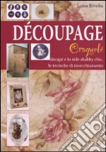 Découpage. Craquelé libro