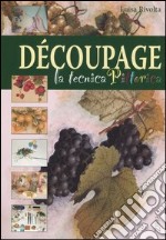 Découpage. La tecnica pittorica libro