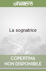 La sognatrice libro