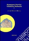 Rassegna storica Giuliano Dalmata. Vol. 1 libro