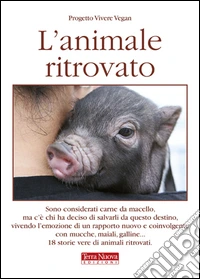 L'animale ritrovato