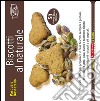 Biscotti al naturale libro di Boscarello Pasquale