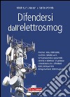 Difendersi dall'elettrosmog libro