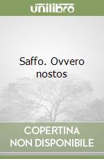 Saffo. Ovvero nostos