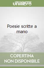 Poesie scritte a mano libro