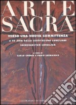 Arte sacra. Verso una nuova committenza. A 40 anni dalla Costituzione conciliare Sacrosanctum Concilium libro