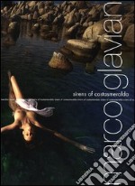 Sirens of Costa Smeralda