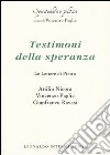 Testimoni della speranza. Le Lettere di Pietro libro