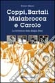 Coppi, Bartali, Carollo e Malabrocca