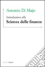 Introduzione alla scienza delle finanze libro