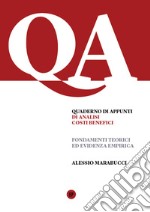 Analisi costi benefici. Fondamenti teorici ed evidenza empirica