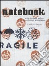 Notebook. A collection of artist notebooks-Una collezione di taccuini d'artista libro