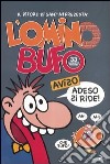 L'omino bufo. 33 anni per niente! libro